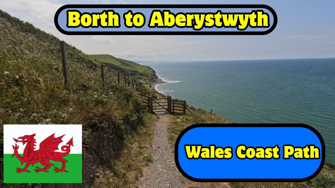 BORTH TO ABERYSTWYTH - Walking The Wales Coast Path