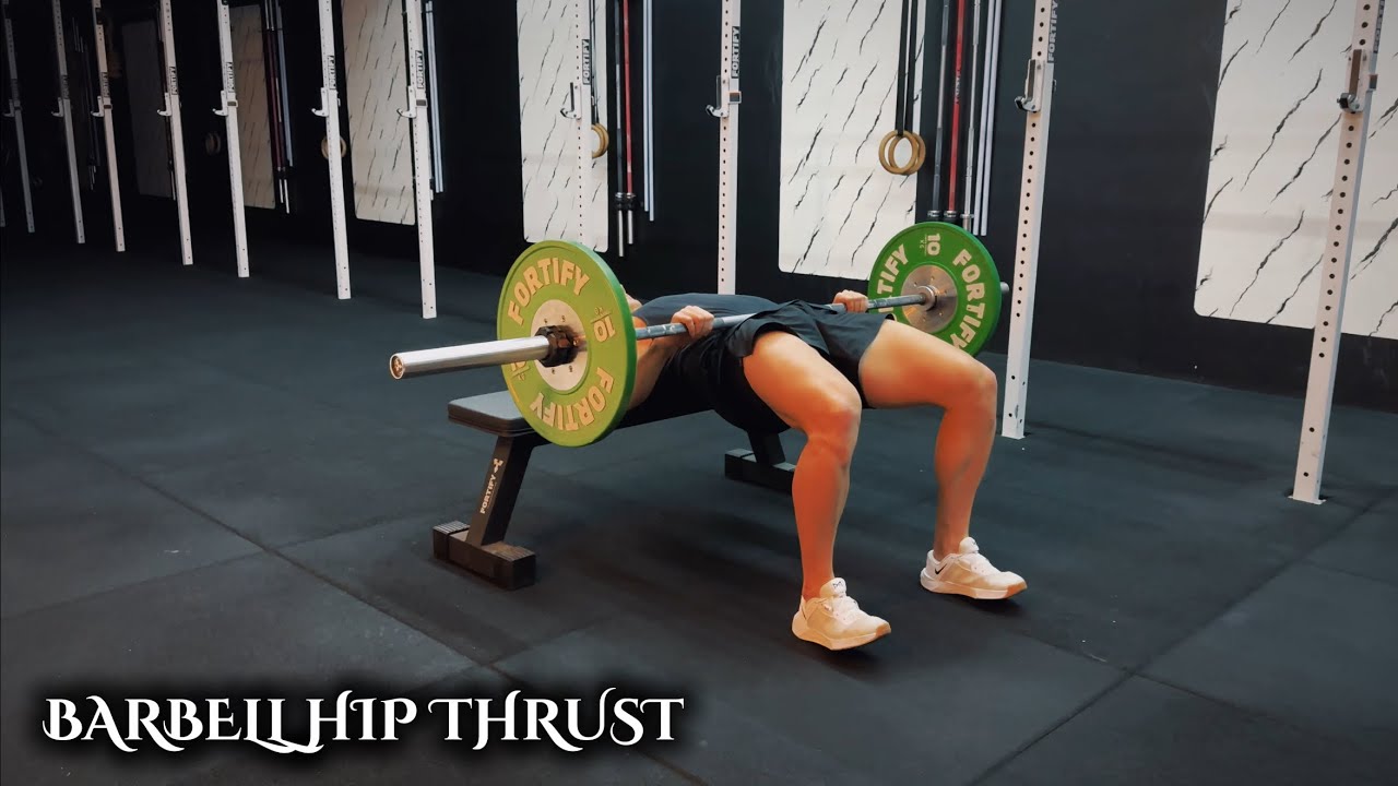BARBELL HIP THRUST