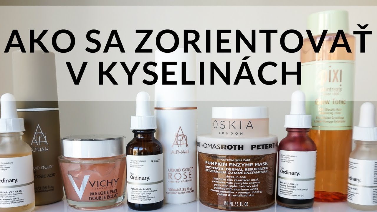 Ako sa zorientovať v kyselinách