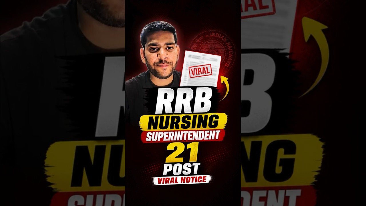 RRB Nursing Superintendent 2026 🔥 21 Posts Viral Notice Out! #RRB #NursingJobs #Govtjob