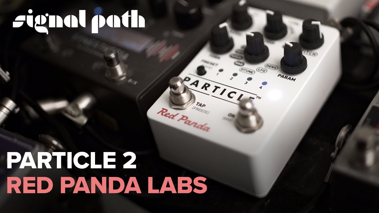 Red Panda Labs Particle 2 | Машина для создания гранулярных задержек/глюков/текстур окружающей ср...