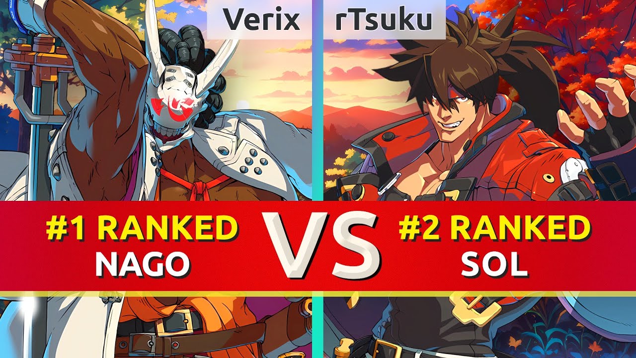 GGST ▰ Verix (#1 Ranked Nagoriyuki) vs rTsuku (#2 Ranked Sol). High Level Gameplay
