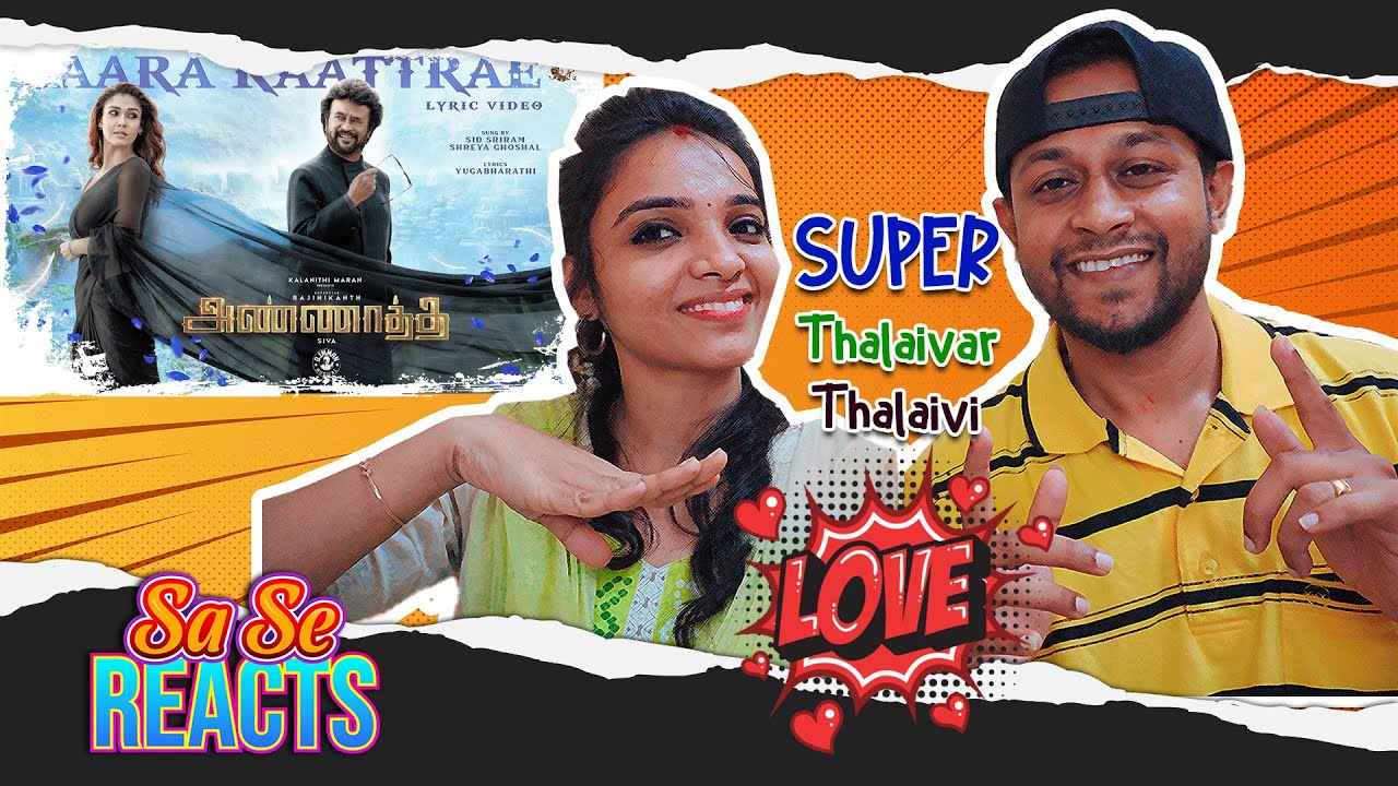 Saara Kaatrae Lyric Video REACTION | Annaatthe | Rajinikanth | D Imman | MUMBAI TAMIL COUPLE