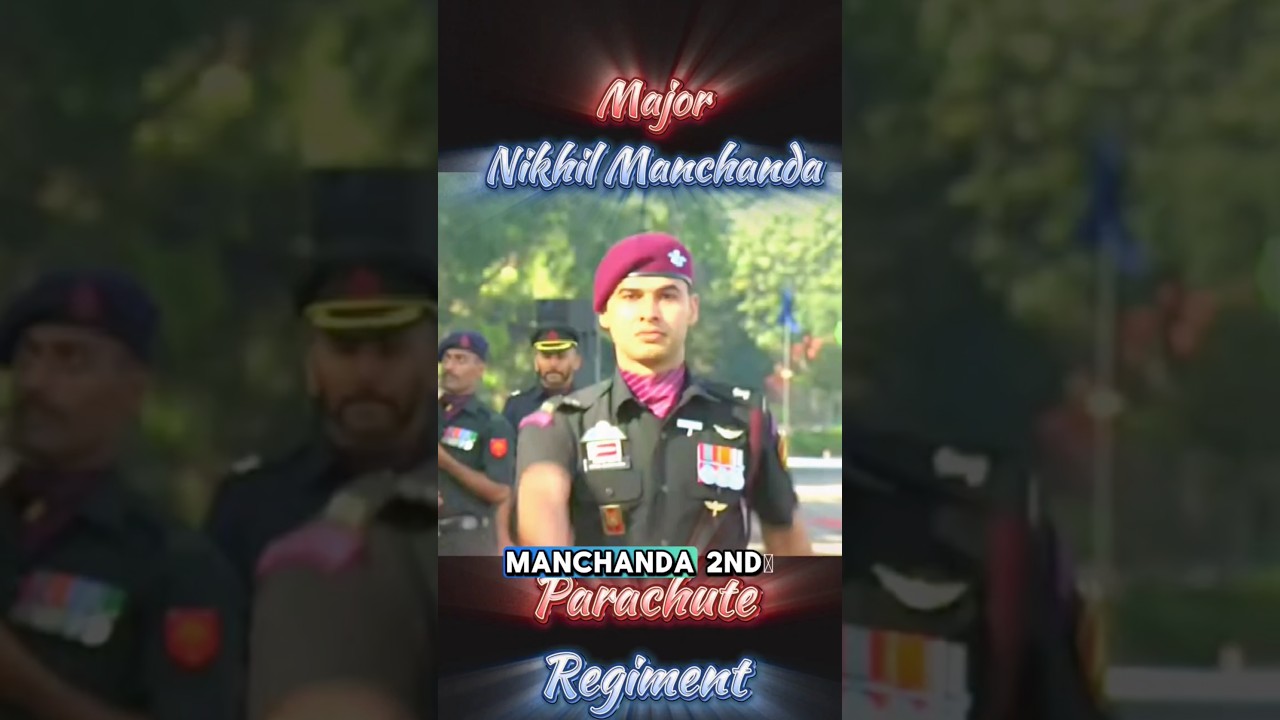 Major Nikhil| 2nd Battalion| Parachute Regiment| Sena Medal #shorts