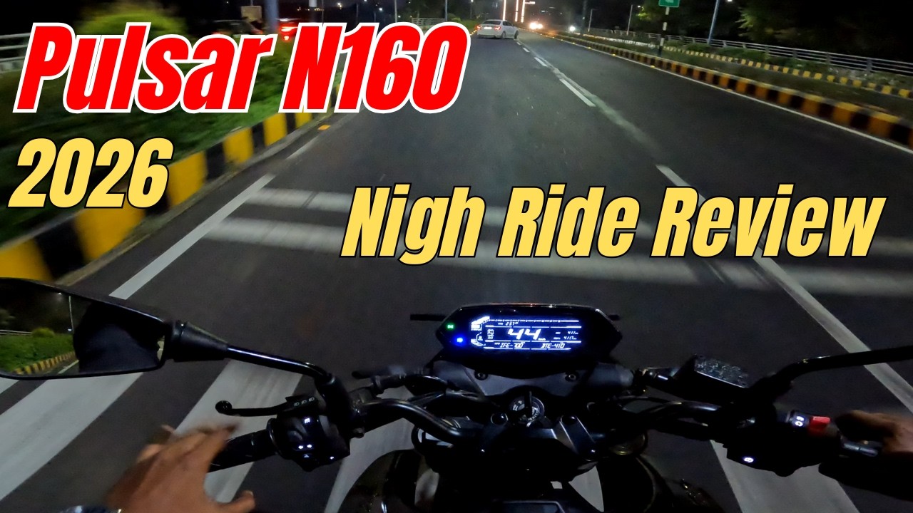 Bajaj Pulsar N160 Ride Review & Night Ride Experience