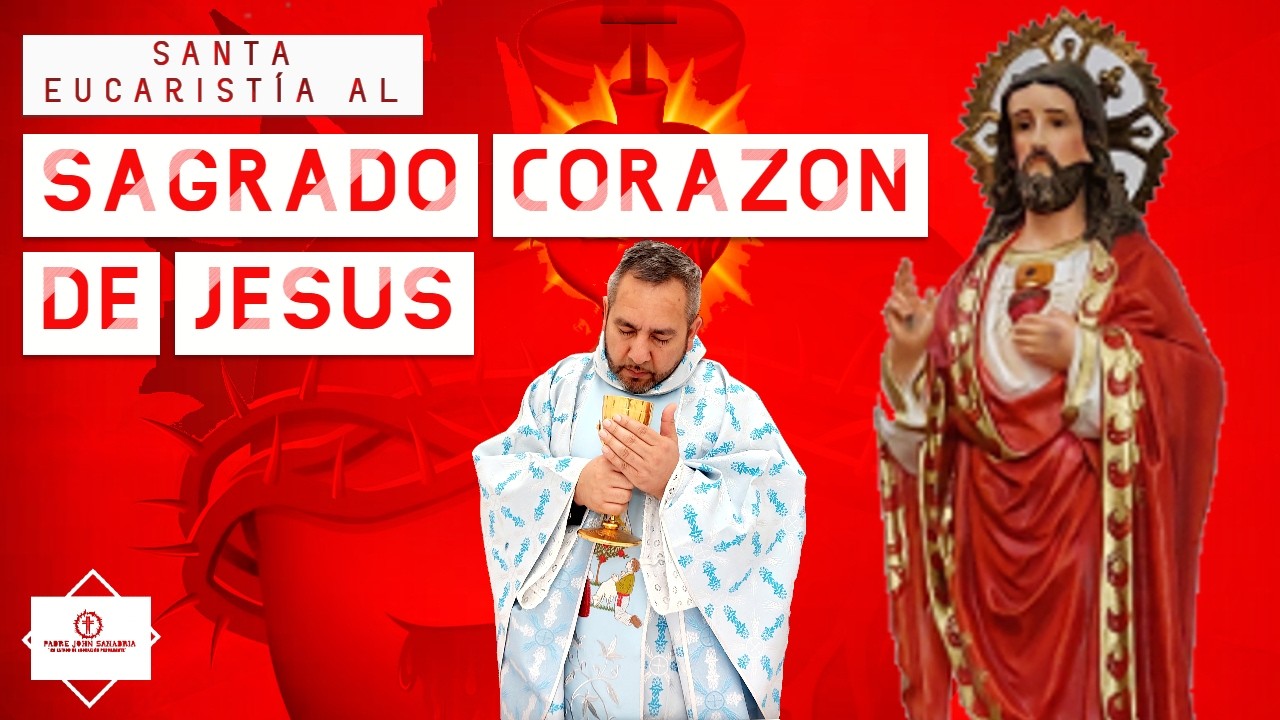 🛑✝️ SANTA EUCARISTIA AL SAGRADO CORAZON  6 de Marzo de 2026 