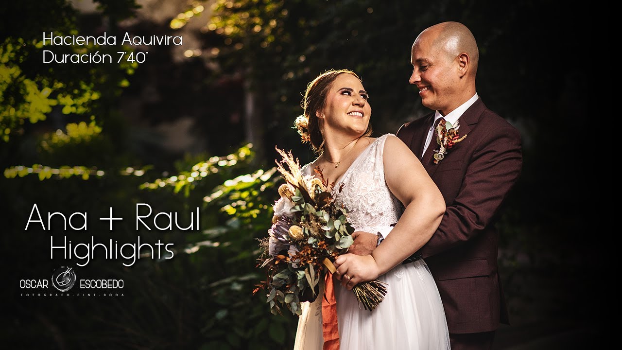 Highlights  Ana + Raul  /  Hacienda Aquivira