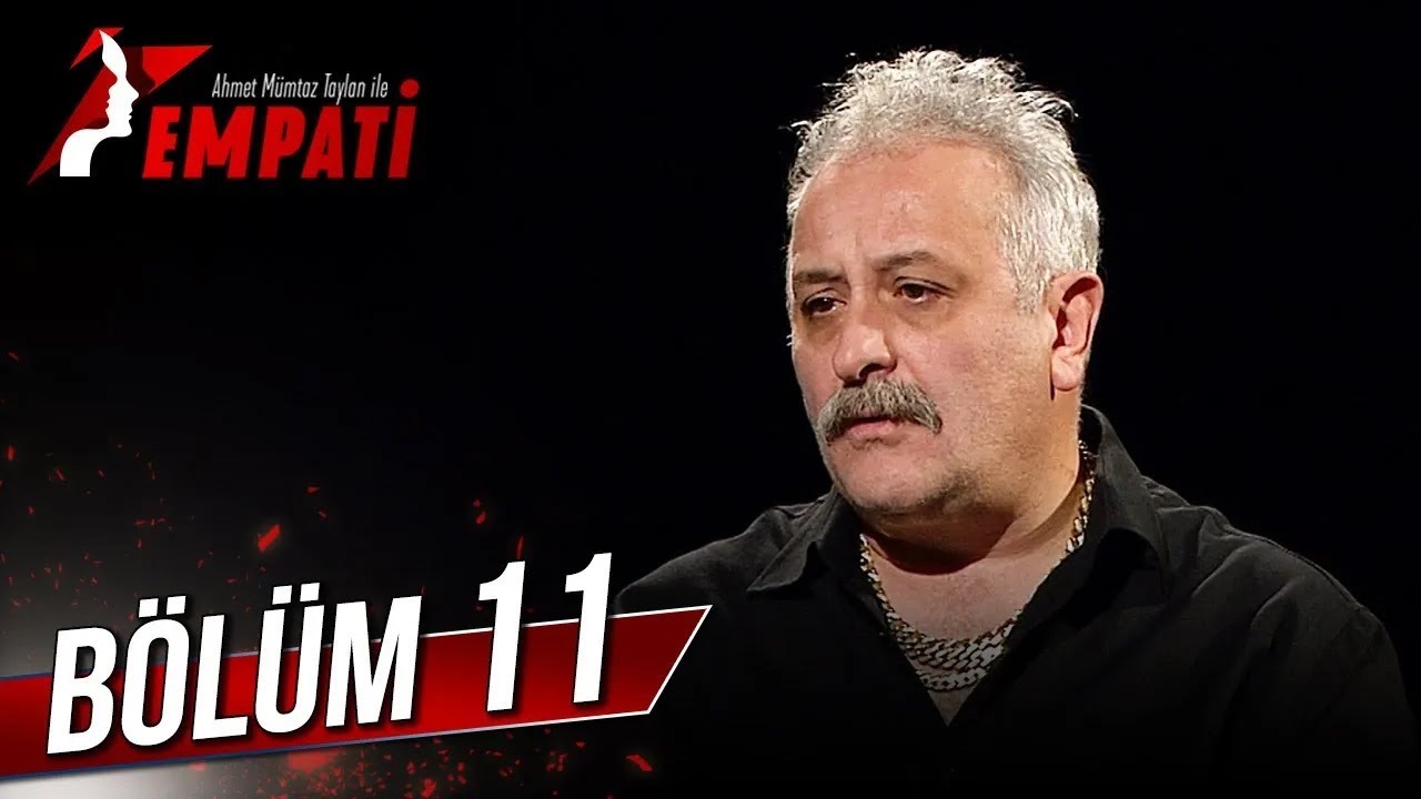 Empati 11. Bölüm - Onur Ünlü