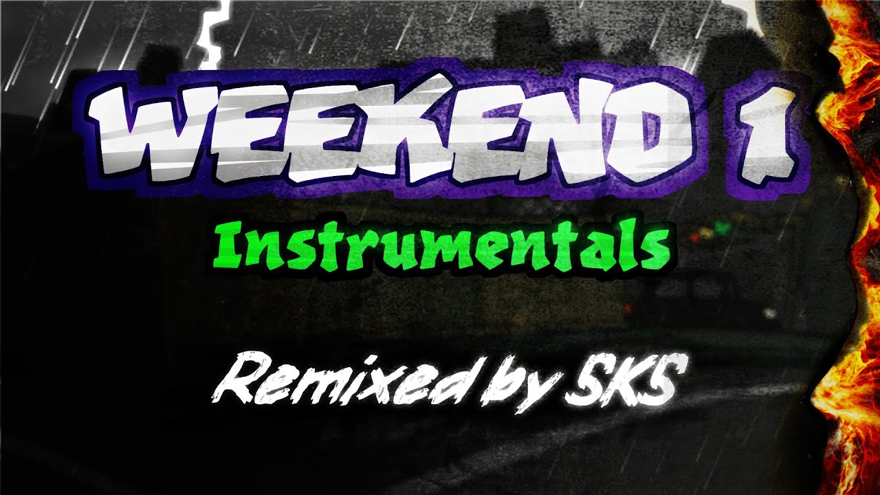 Friday Night Funkin - Weekend 1 Instrumentals || Remix by SKS