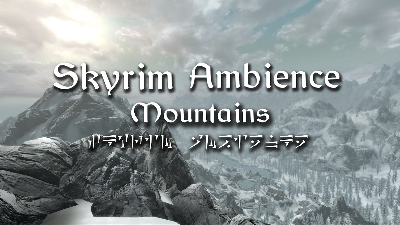 Skyrim 4K Ambience | Mountains | 1 Hour of Skyrim Scenery and Music to Study and Sleep