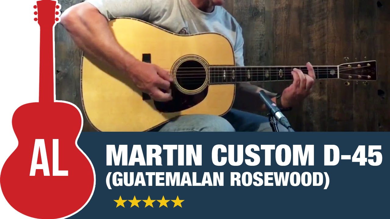 Martin Custom D-45 Guatemalan Rosewood