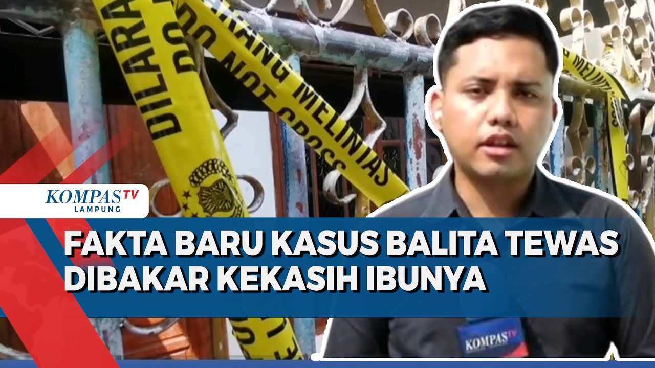 Kasus Balita Tewas Dibakar Pacar Ibunya, Polisi Temukan Luka Pukulan di Tubuh Korban