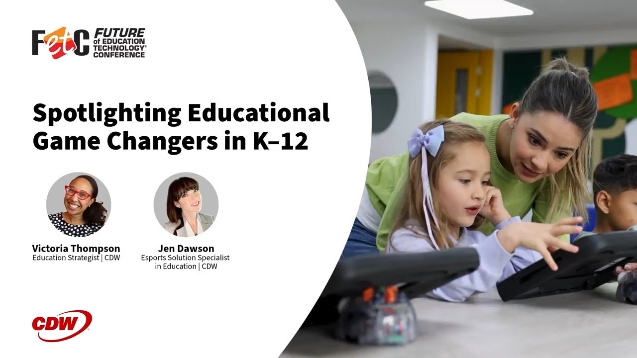 FETC 2026: Game-Changers for Scholastic Esports and Student Pathways | CDW