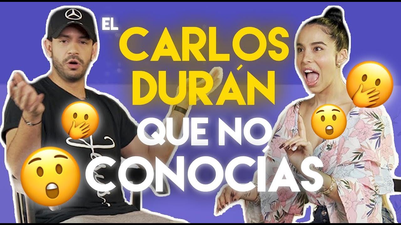 EL CARLOS DUR&Aacute;N QUE NO CONOC&Iacute;AS (SIN TAB&Uacute;)