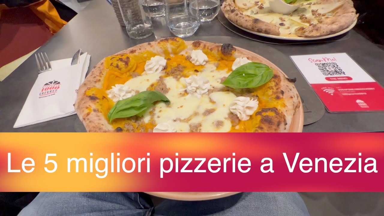 Le 5 migliori pizzerie a Venezia :Al Profeta ,Nono risorto,1000 gourmet, Birraria la Corte,Grigoris