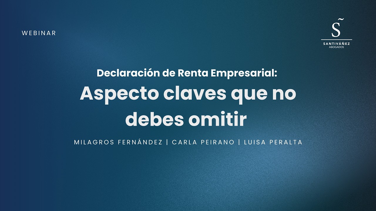 Webinar | Declaración de Renta Empresarial: Aspecto claves que no debes omitir