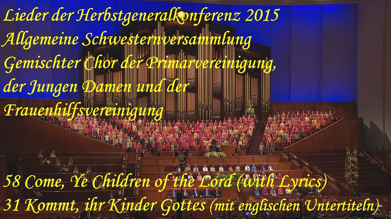 1 1 58 Come, Ye Children of the Lord - 31 Kommt, ihr Kinder Gottes (with lyrics)