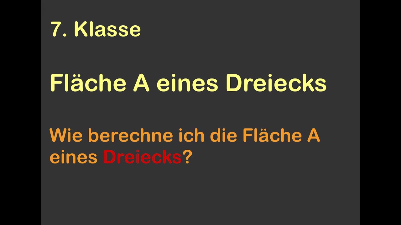 Die Fläche eines Dreiecks