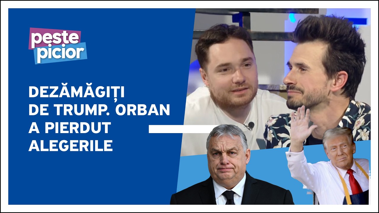 Peste Picior - Dezămăgiți de Trump. Orban a pierdut alegerile