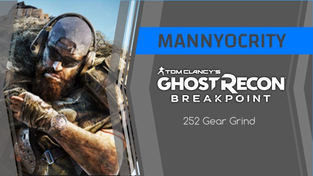 Ghost Recon Breakpoint | Прокачка снаряжения 252 уровня | Советы и хитрости