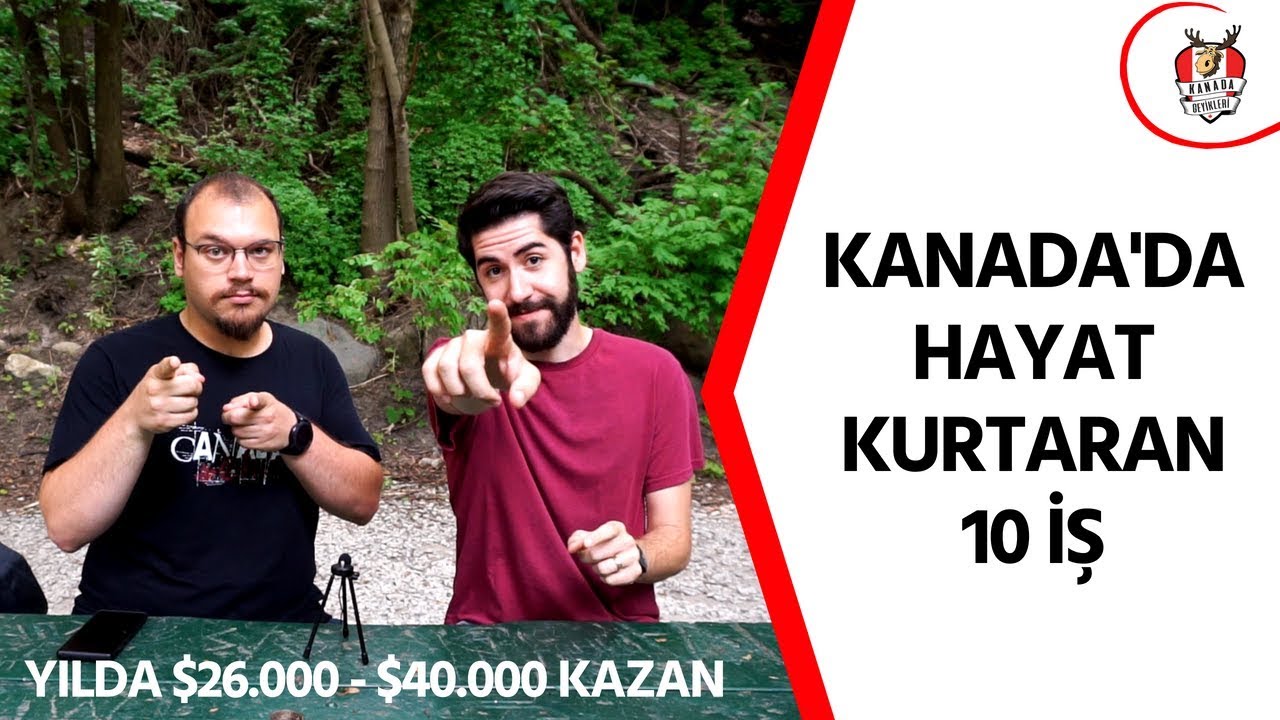 Kanada ’da Yılda $26.000 - $40.000 Kazandıran 10 İş