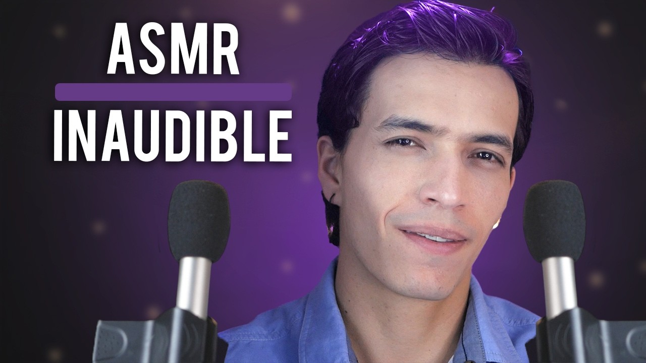 Asmr Inaudible EXTRA CERCA del MICRÓFONO - Susurros Invisibles