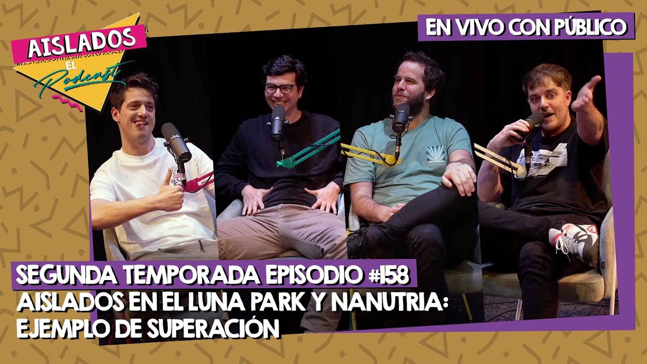 EN VIVO: AISLADOS en el LUNA PARK y NANUTRIA: EJEMPLO de SUPERACIÓN