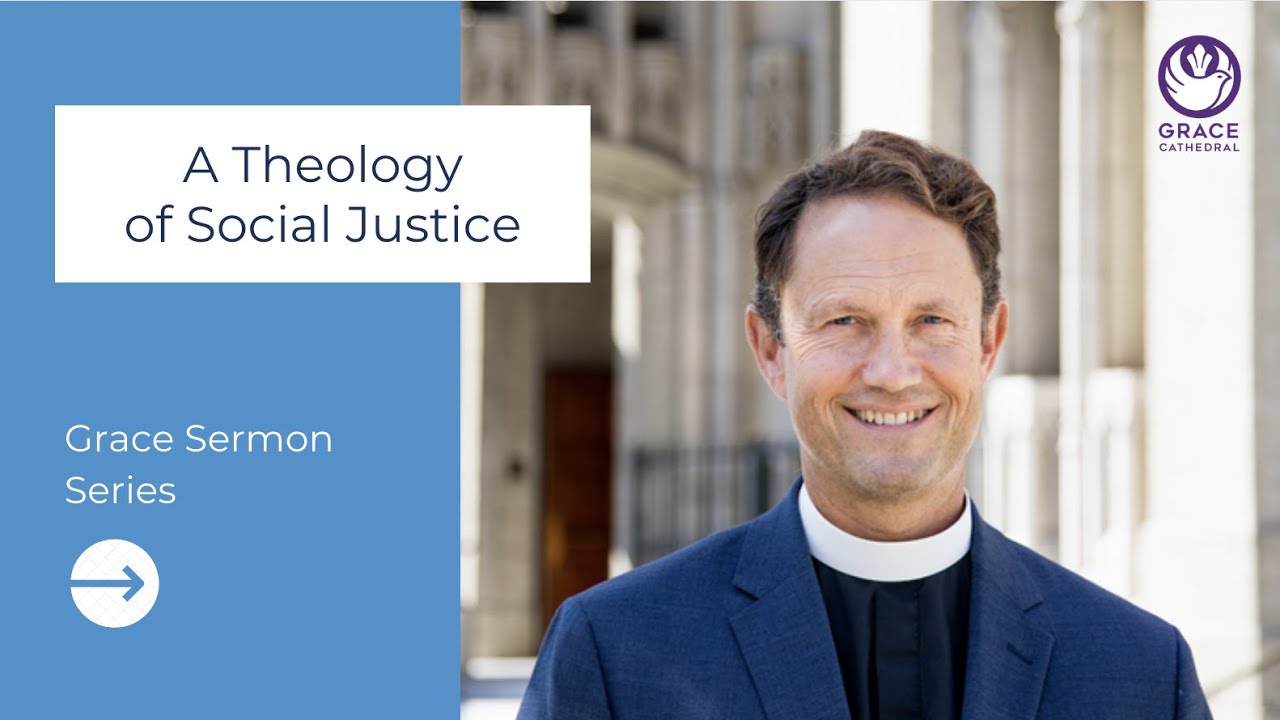 A Theology of Social Justice