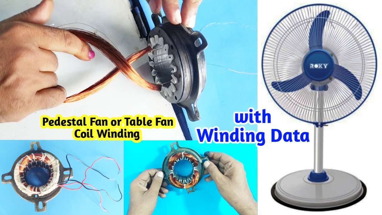 Pedestal Fan or Table Fan Coil Winding with Winding Data