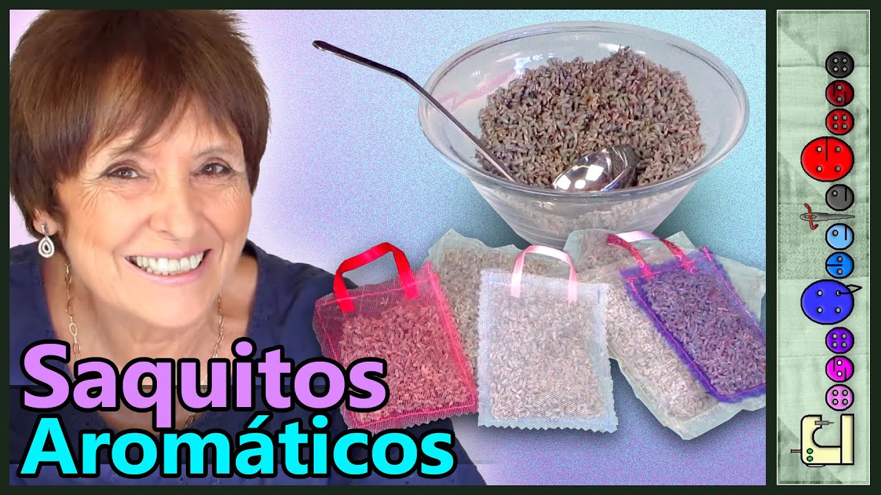 Saquitos Aromáticos [Tutorial]