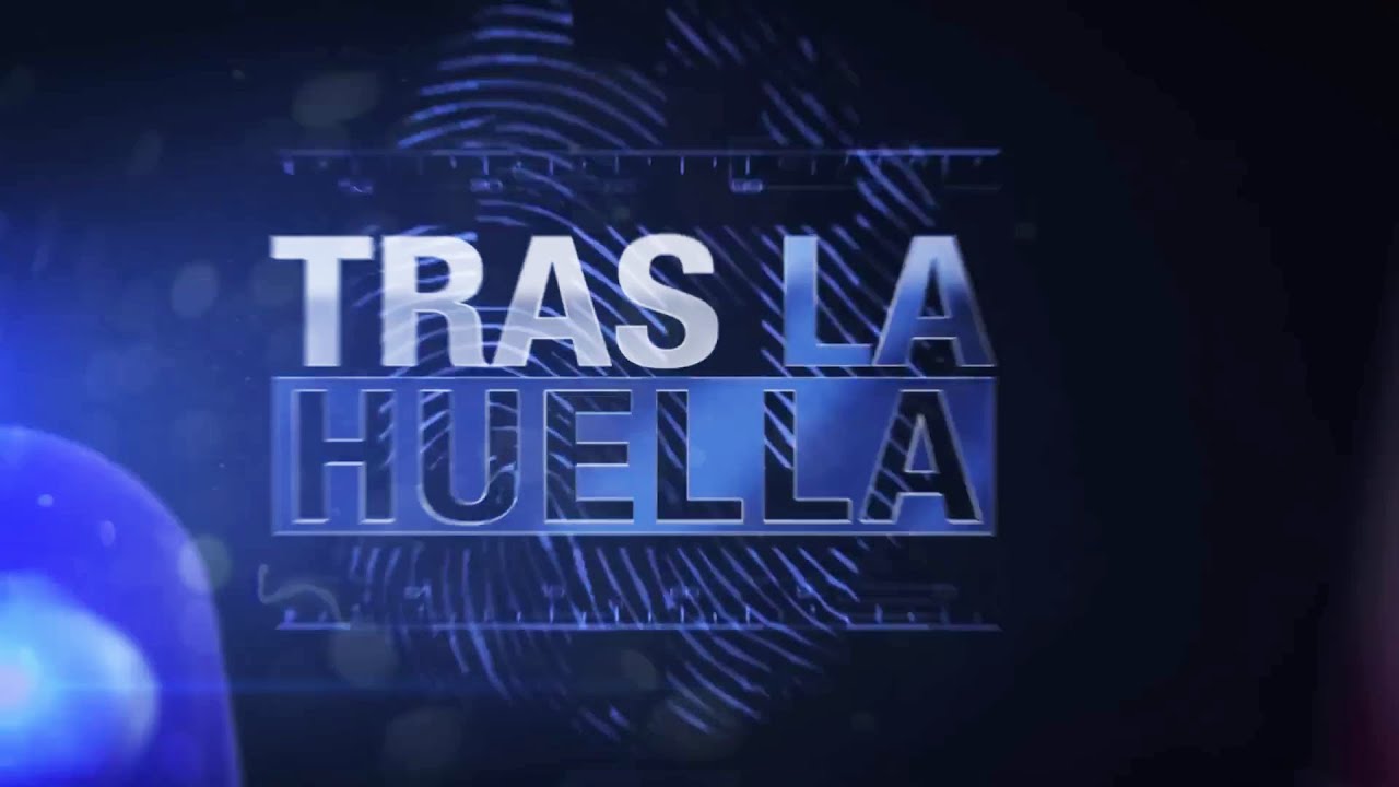 🔴 TRAS LA HUELLA - NO HAY CRIMEN IMPUNE 🔴