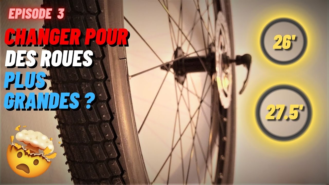 FAIRE UNE CONVERSION EN 27.5 POUCES (Ça passe ou pas ?!) Gravel DIY Episode 3 - Les roues