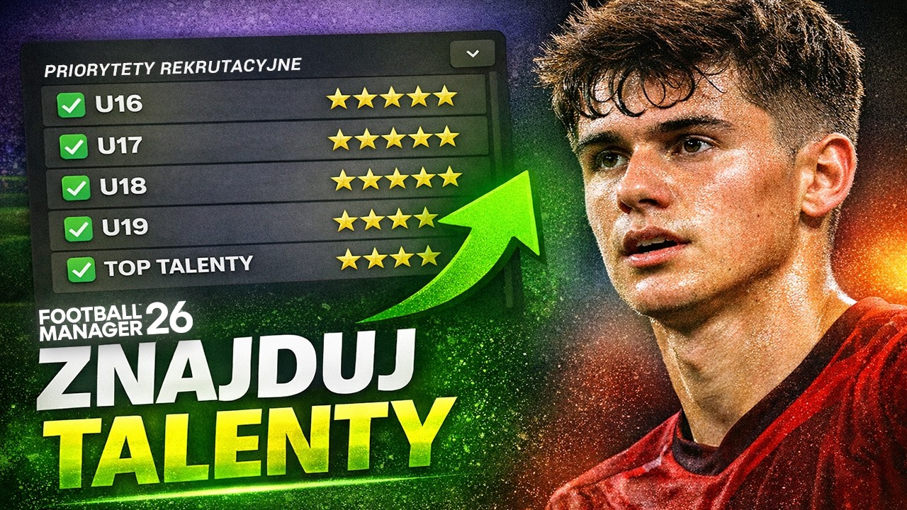 Jak znaleźć WONDERKIDY w FM26 (ten system działa!)
