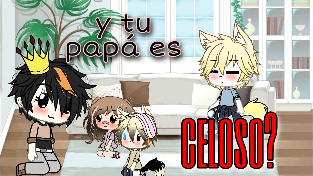 Y tu papá es celoso? ||•Meme•|| [Trolli-Trolliela]