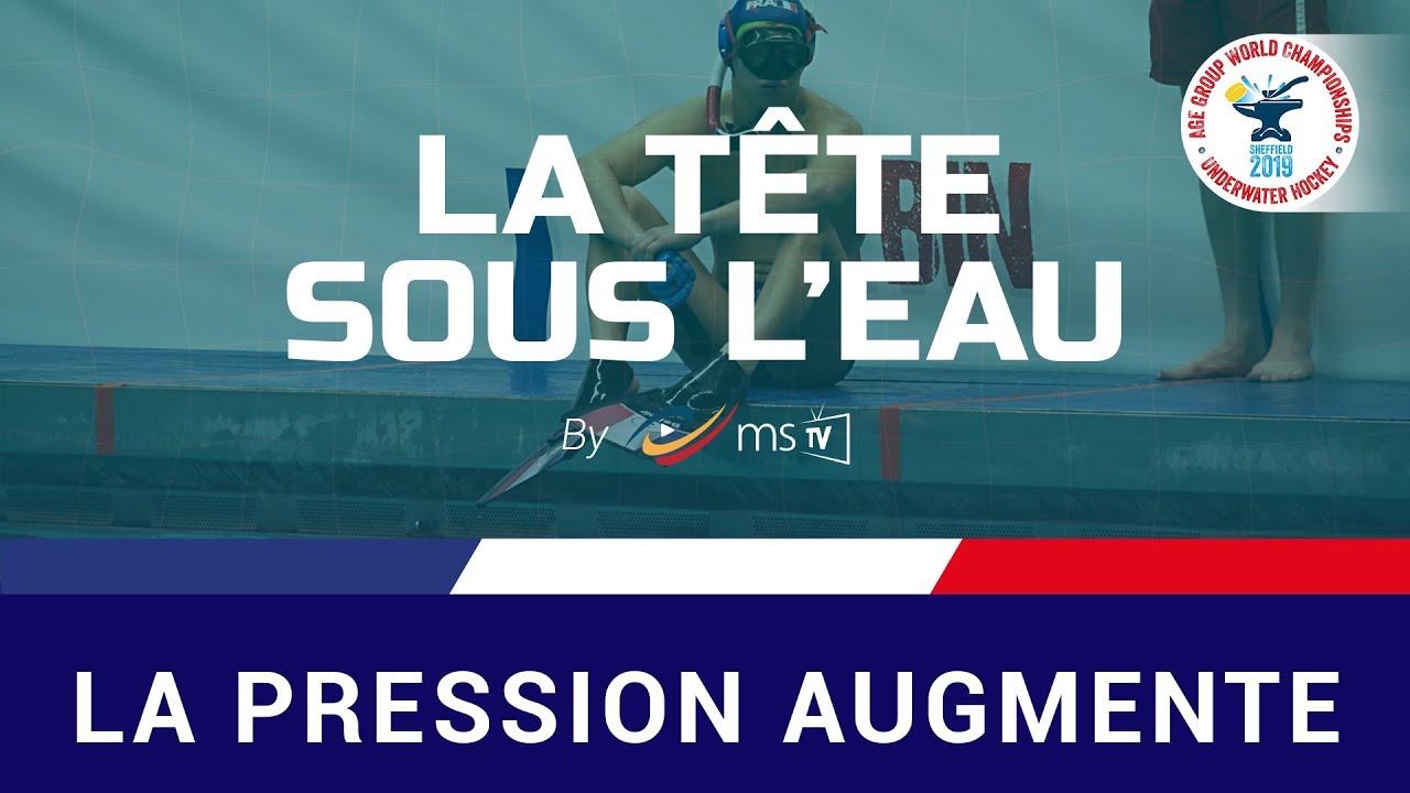 UWH SHEFFIELD 2019 : La Tête sous l'eau : 