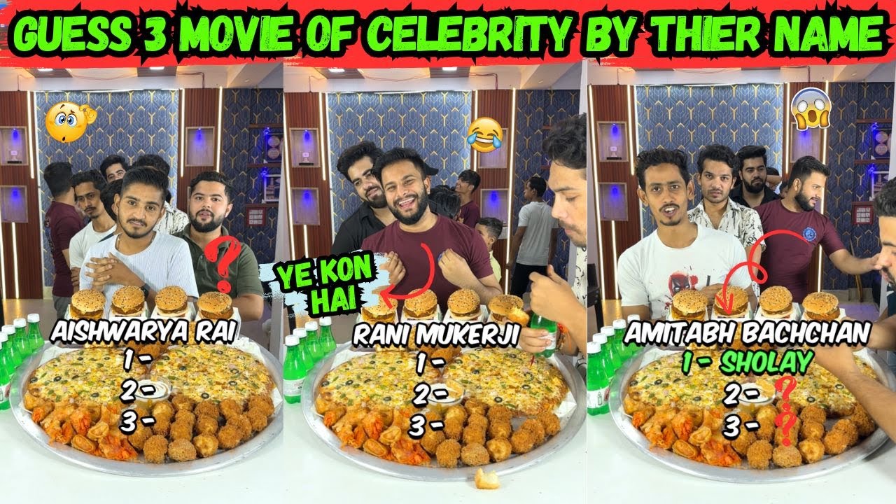 Guess 3 Movie Of Actors & Actresses By Their Name 🤣 & Eat Unlimited  Challenge   | Sahil Khan NT |