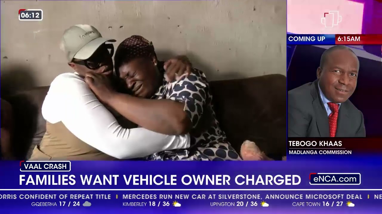 Vaal crash | Families want vehicle owner charged