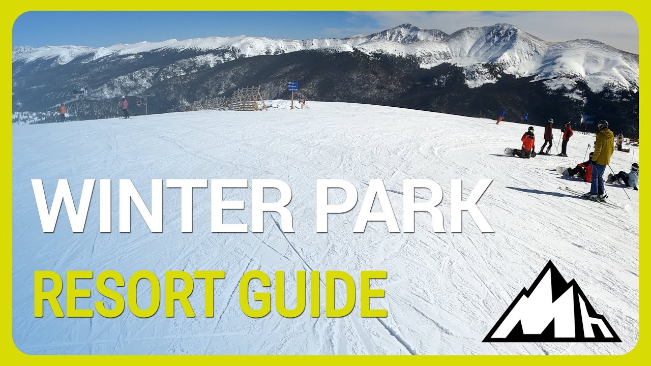 Winter Park Resort Guide | Colorado | USA