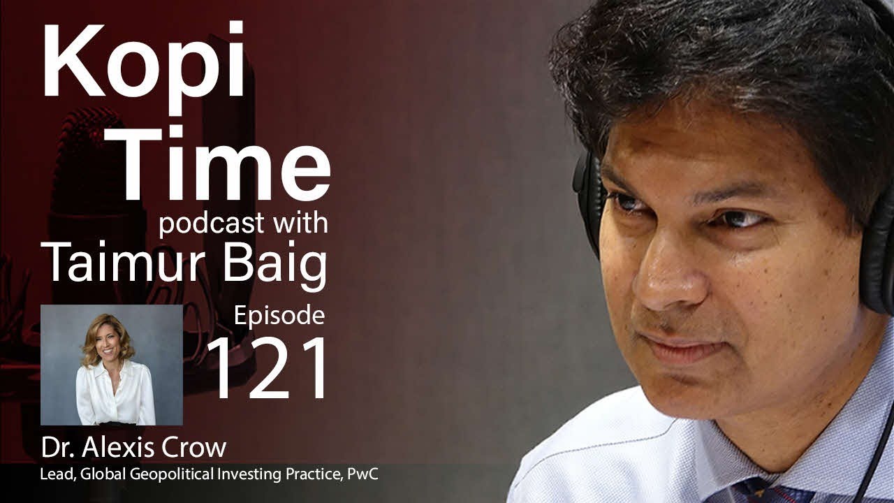 Kopi Time 121 - IMF meetings takeaways with PwC's Dr. Alexis Crow