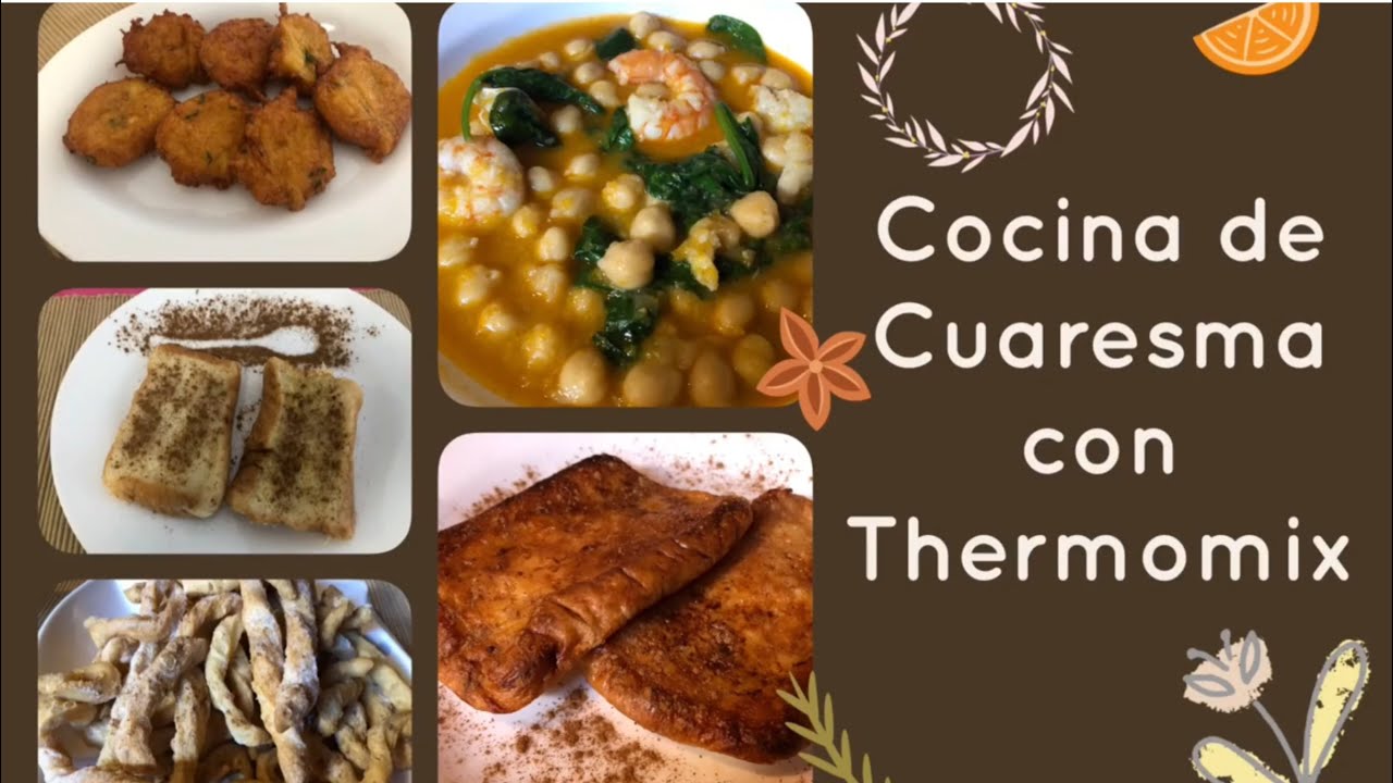 Cocina de Cuaresma con Thermomix.