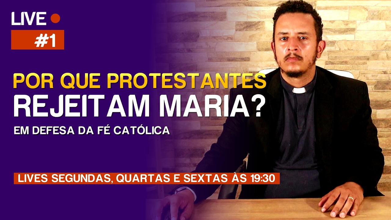 Por que Protestantes rejeitam Maria? — LIVE #01 | Diác. João Victor Mariano