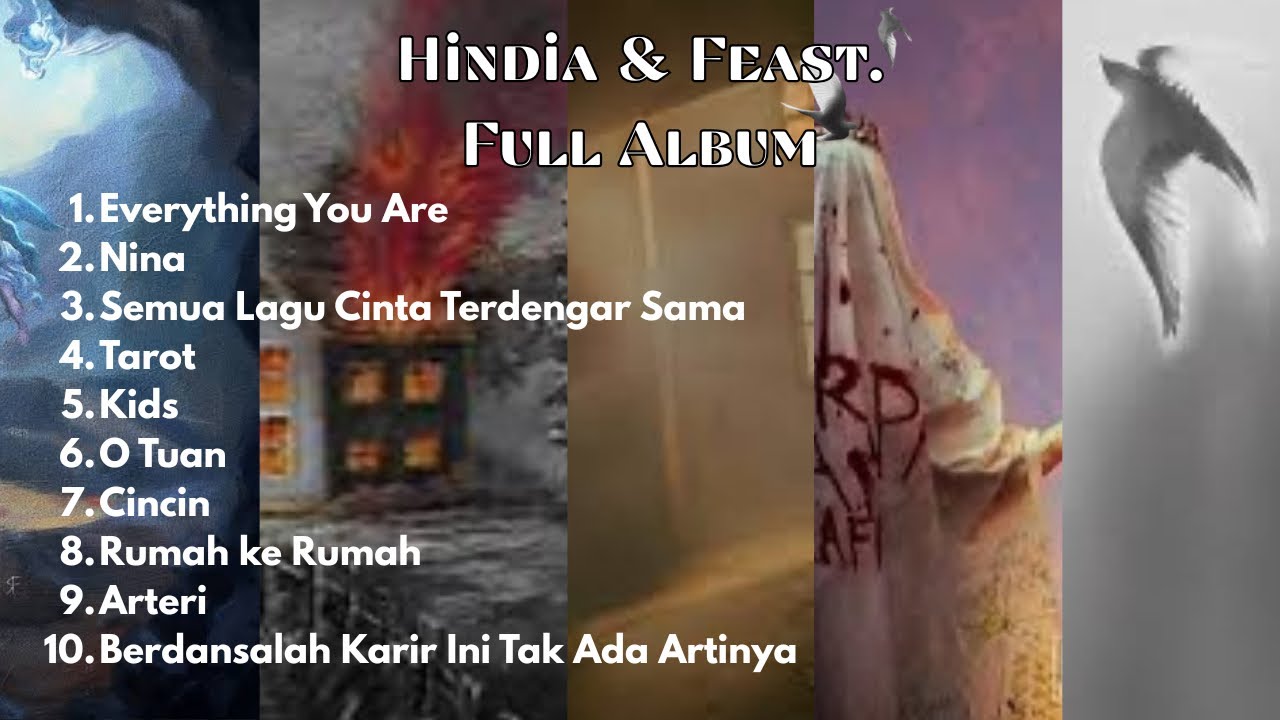 BEST SONG HINDIA & .FEAST | HINDIA & .FEAST FULL ALBUM TERBAIK | DANIEL BASKARA | EVERYTHING YOU ARE