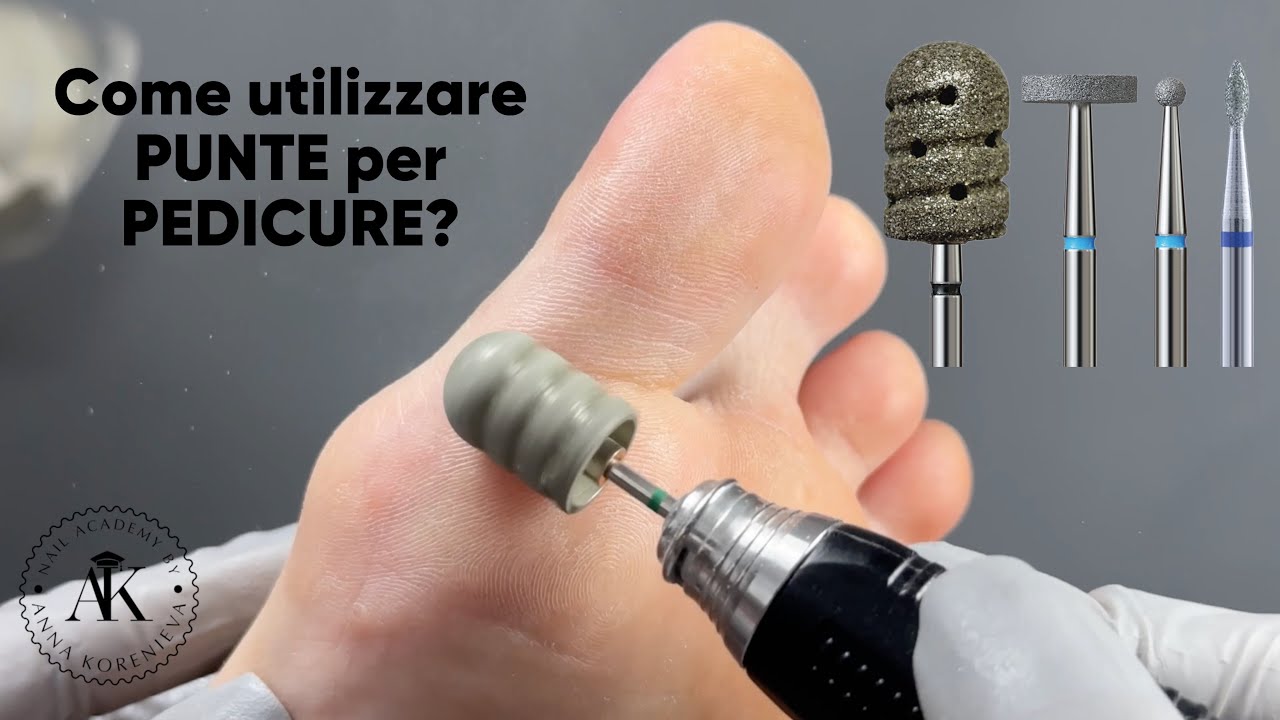 Punte fresa per PEDICURE