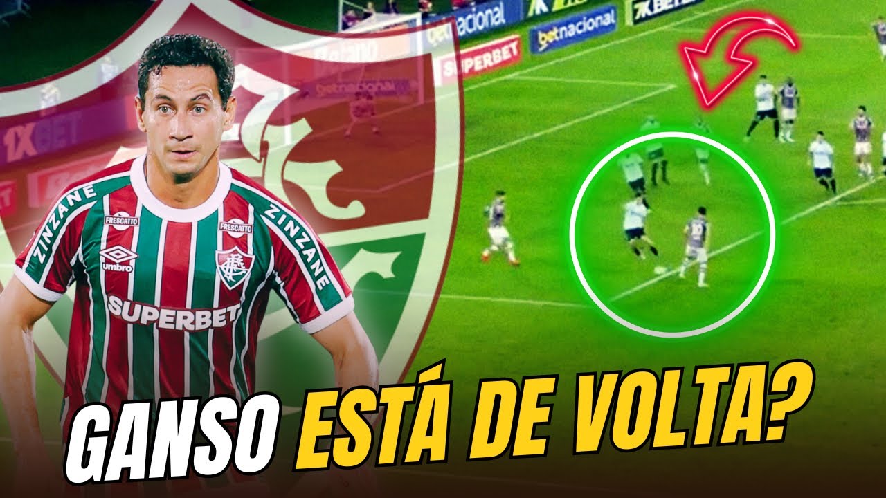 COMO FOI A PARTIDA DE PAULO HENRIQUE GANSO NA VIT&Oacute;RIA DO FLUMINENSE CONTRA O GR&Ecirc;MIO 