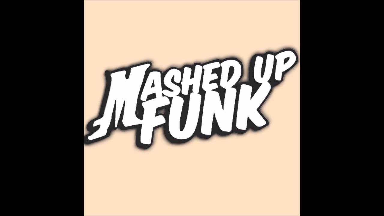 Mashed Up Funk - Wicked Rich