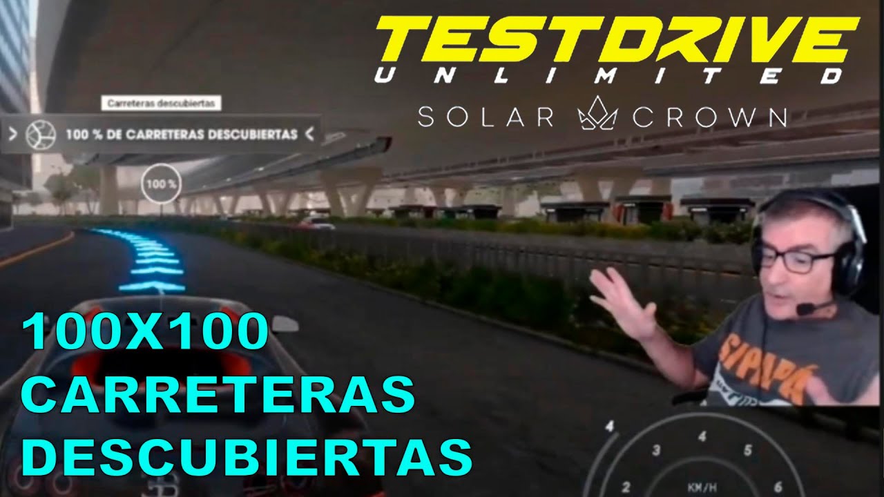 ¿99% DE CARRETERAS DESCUBIERTAS?, TRUCOS PARA LOGRAR EL 100% | TDU SOLAR CROWN