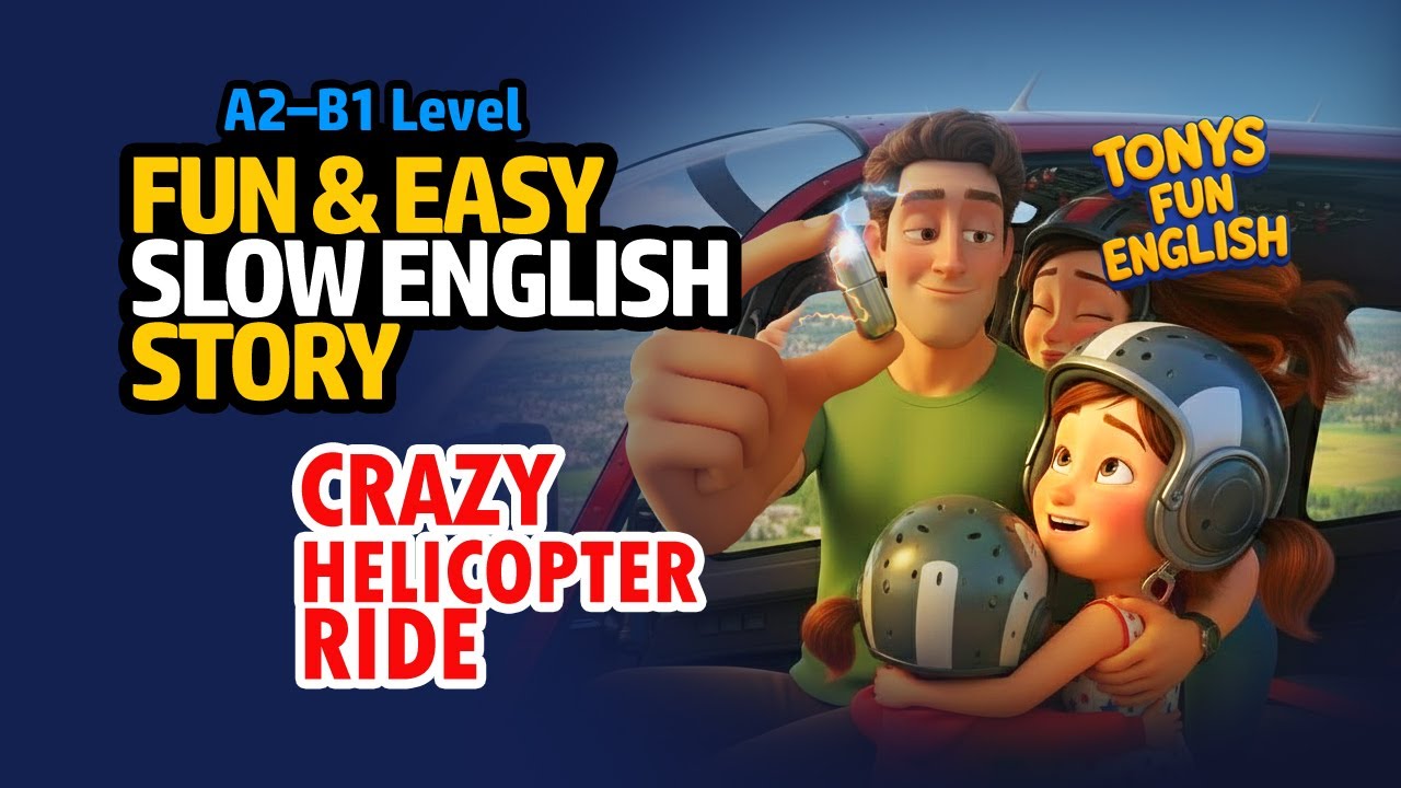 Helicopter Emergency! Learn Action Verbs & Safety Vocabulary | ESL Story for Beginners
