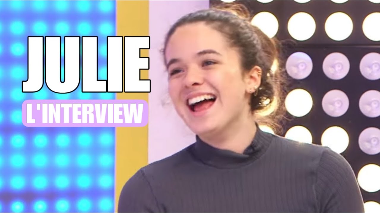 JULIE [STAR AC] L'INTERVIEW