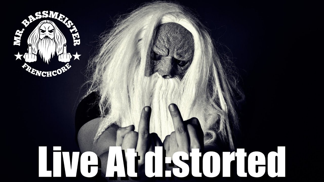 Mr. Bassmeister - Live At d:storted [Frenchcore Mix 2019]