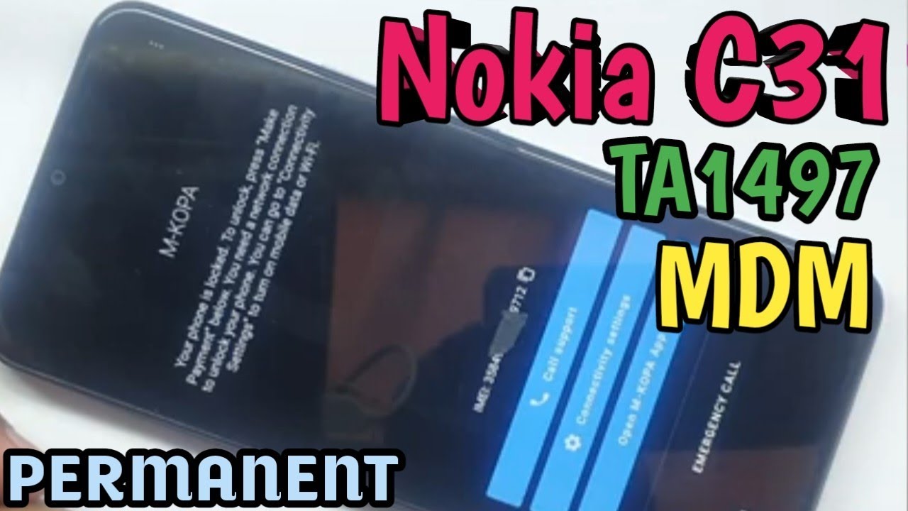 Nokia C31 MDM Remove File TA 1497 for All Tools